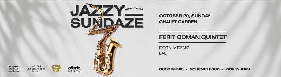 Jazzy Sundaze Presents; Ferit Odman Quintet