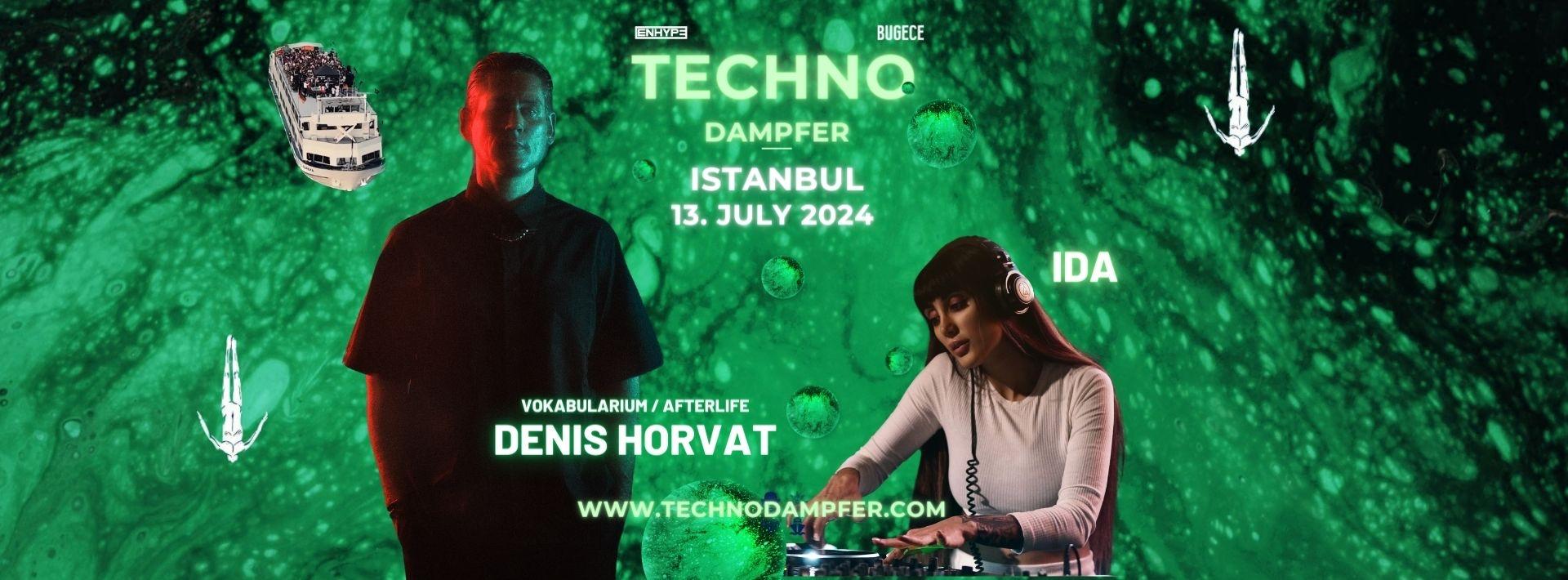 Techno Dampfer Boat Party w/ Denis Horvat (AFTERLIFE)